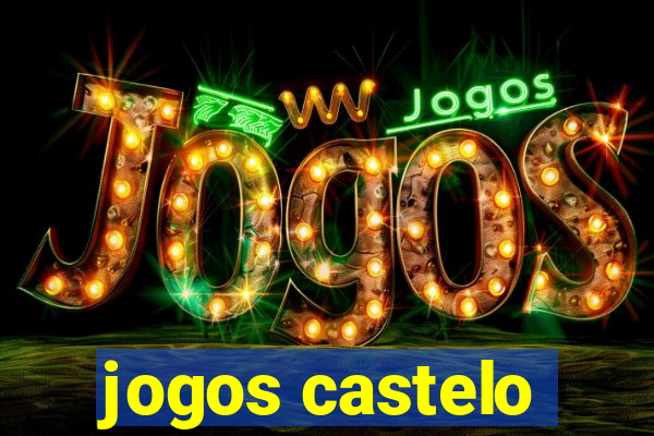 jogos castelo